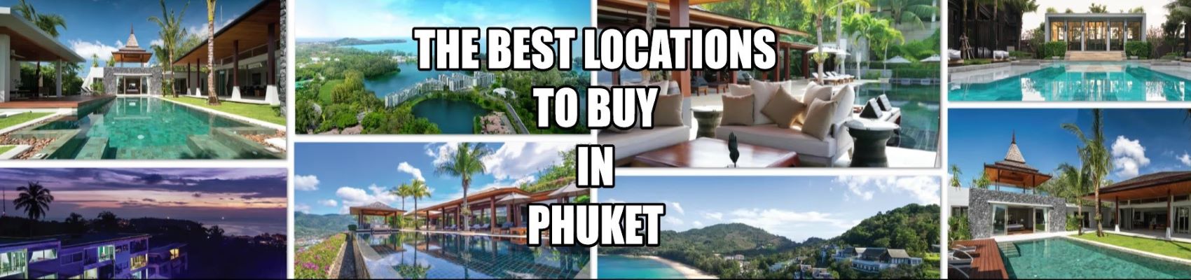 Best locations for phuket property