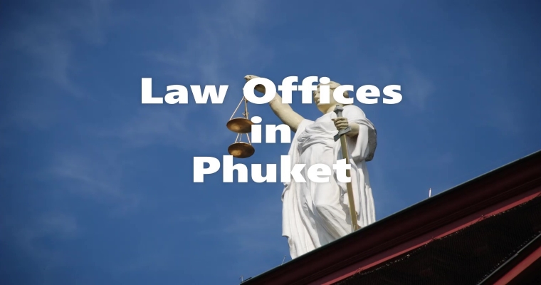 List of Law Offices in Phuket, Thailand