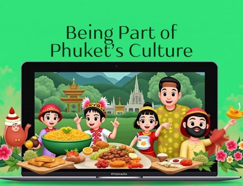 Being Part of Phuket’s Culture as an Expat: A Guide for Future Homeowners