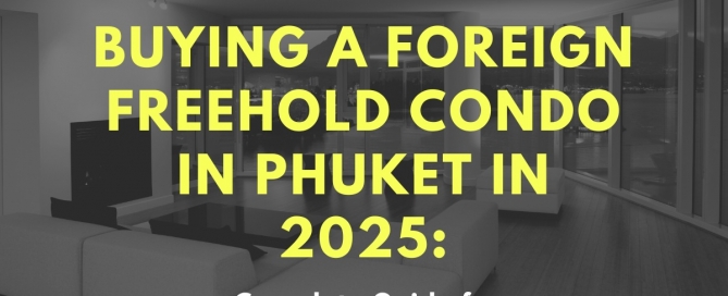 Foreign freehold condos in Phuket – infographic explaining how to buy safely