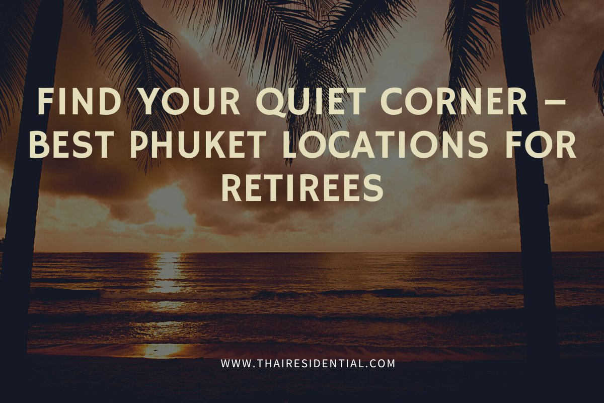 Choosing the right area in Phuket - image of aerial view of Phuket Sunset