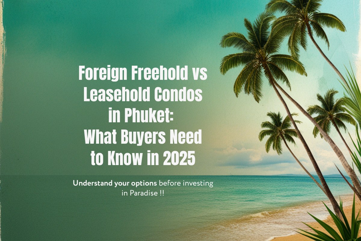 Additional costs to consider apart from the Purchase Price when buying A foreign freehold condo in Phuket