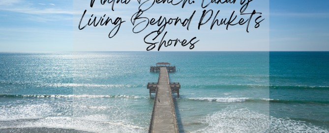 natai beach property investment - next luxury development destination near Phuket