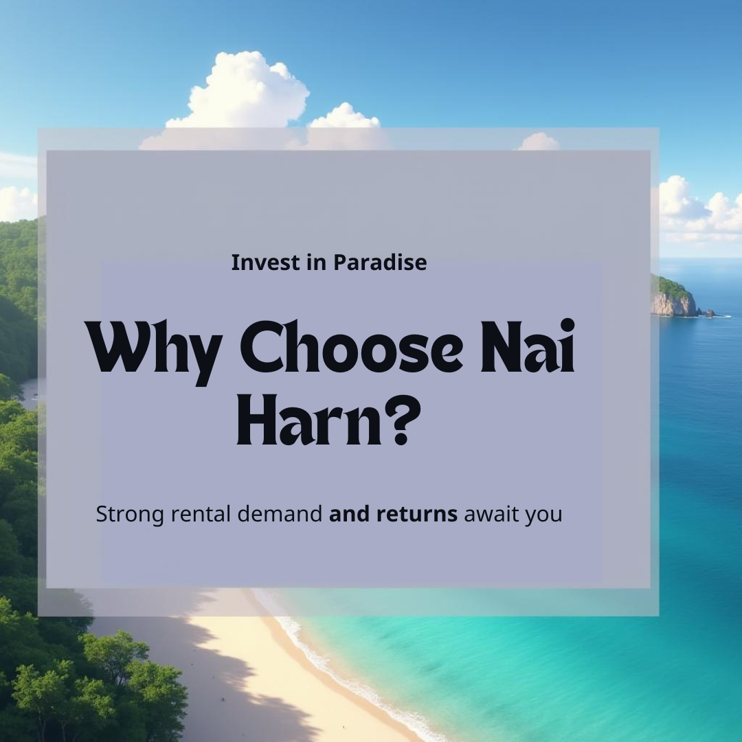 Stylish Nai Harn - ideal lifestyle investment with strong rental demand and attractive returns in Phuket.