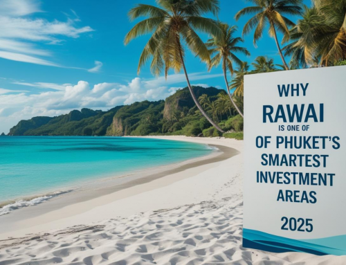 Why Rawai Is One of Phuket’s Smartest Investment Areas in 2025