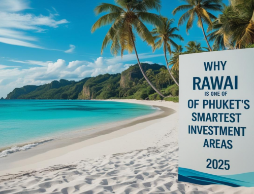 Why Rawai Is One of Phuket’s Smartest Investment Areas in 2025